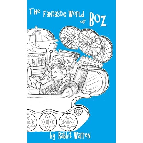 The Fantastic World of BOZ by Rabbit Warren episode artwork