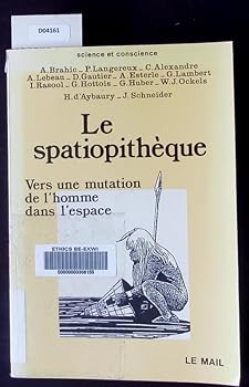 Paperback Le Spatiopithèque [French] Book