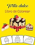 bizcocho zanahoria jengibre thermomix  Torta dulce Libro de colorear: Pastel de cumpleaños Cupcake Pancake Postres deliciosos Libro para colorear para niños, niñas y adultos