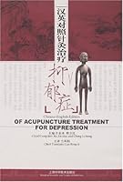 Acupuncture Treatment for Depression (English and Chinese Edition) 7532390756 Book Cover