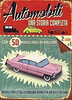 AUTOMOBILI UNA STORIA COMPLETA 8865207612 Book Cover