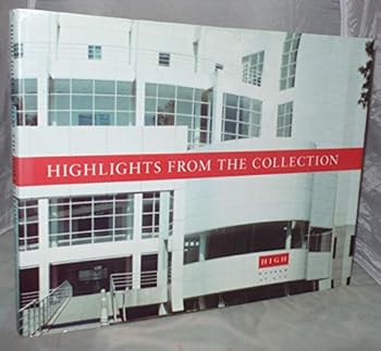 Hardcover Highlights From The Collection High Museum Of Art Book