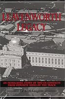 Leavenworth Legacy: An Intriguing Story of Two Ex-Convicts from Opposite Sides of the Track 0805943781 Book Cover