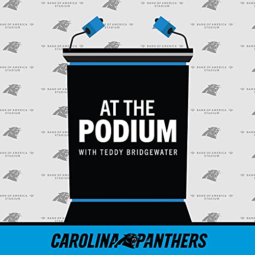 At The Podium With Teddy Bridgewater: January 4th