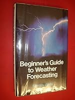 Beginner's guide to weather forecasting 0720708192 Book Cover