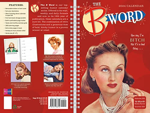 The B Word 2024 Weekly & Monthly Planner, 16-Month Engagement Calendar: September 2023 - December 2024, 9" X 6" #TOP1