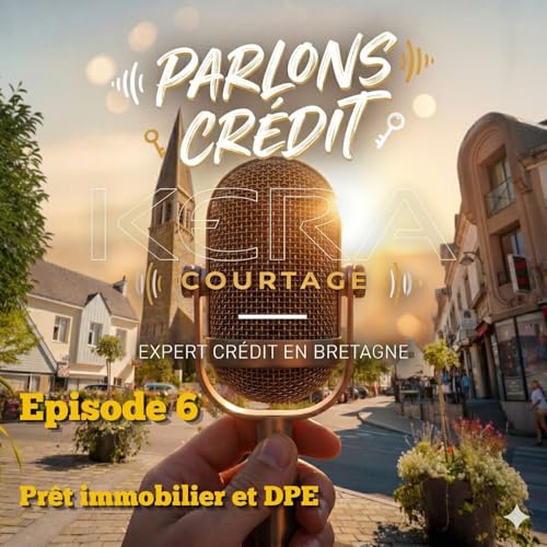 Pr&ecirc;t immobilier et DPE