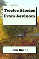 Twelve Stories From Aevinom 1976340497 Book Cover