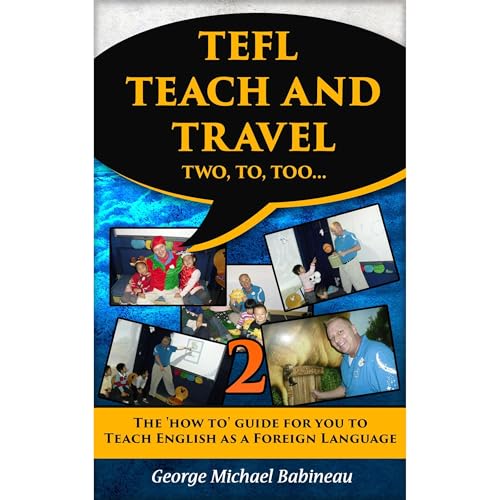 TEFL Teach and Travel 2 by George Babineau episode artwork