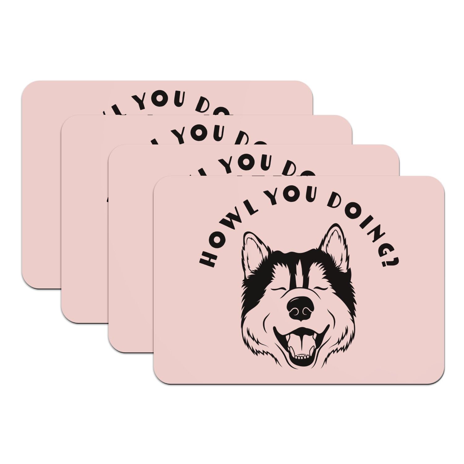 Set de table rose Howl You Doing pour les passionnés de chiens et Husky