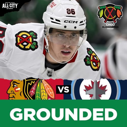 BLACKHAWKS POSTGAME: Chicago Can&rsquo;t CLOSE OUT, Falls in OT to Winnipeg | CHGO Blackhawks Podcast Podcast By  cover art