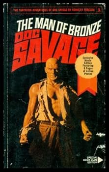 THE MAN OF BRONZE - Doc Savage (1) One