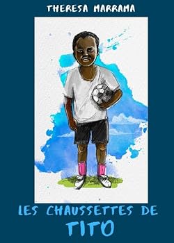 Paperback Les Chaussettes de Tito (French Edition) [French] Book