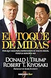  El toque de Midas: Por qué algunos empresarios se hacen ricos, pero la mayoría no (Clave)