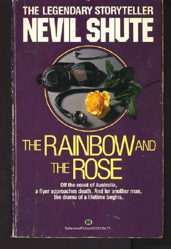 Rainbow and the Rose 0345322517 Book Cover