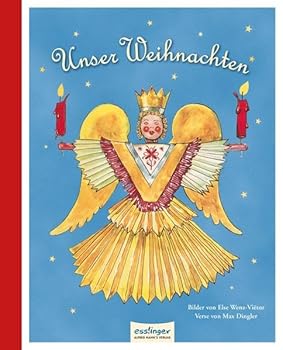 Hardcover Unser Weihnachten ; Ill. v. Wenz-Viëtor, Else; Deutsch [German] Book