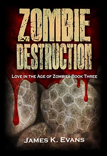 Zombie Destruction: Love in the Age of Zombies Book Three (English Edition) für 2,99 EUR bei amazon.de Bild: Zombie Destruction: Love in the Age of Zombies Book Three (English Edition) für 2,99 EUR bei amazon.de