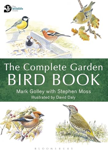 The Complete Garden Bird Book: How to Identify and Attract