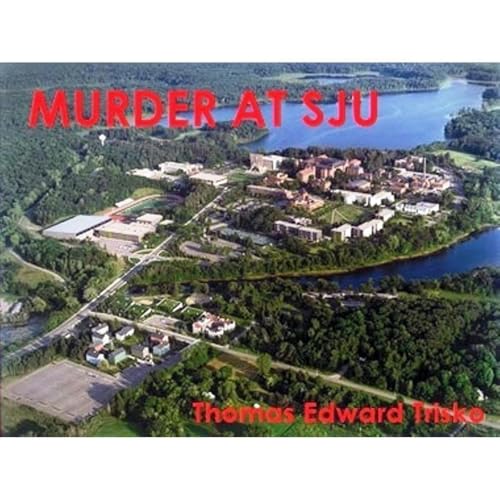 Murder at SJU by Thomas Edward Trisko episode artwork