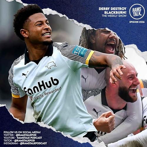 #336 Derby Come From Behind To Destroy Blackburn!