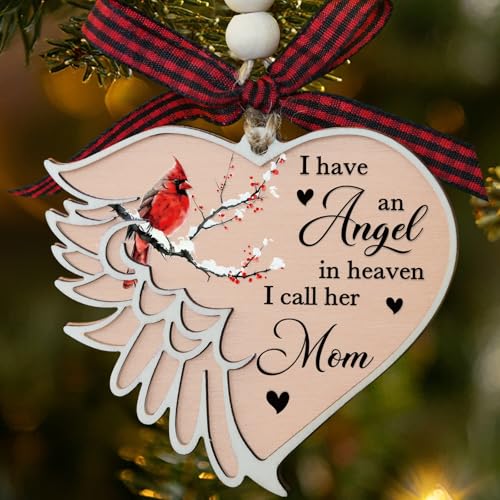 Christmas Memorial Sympathy Ornaments Gifts for Loss of Mather Mom, Angel Wood Ornaments for Christmas Tree, I Have an Angel I Call Her Mom Cardinal Wood Ornament for Loss of Loved One