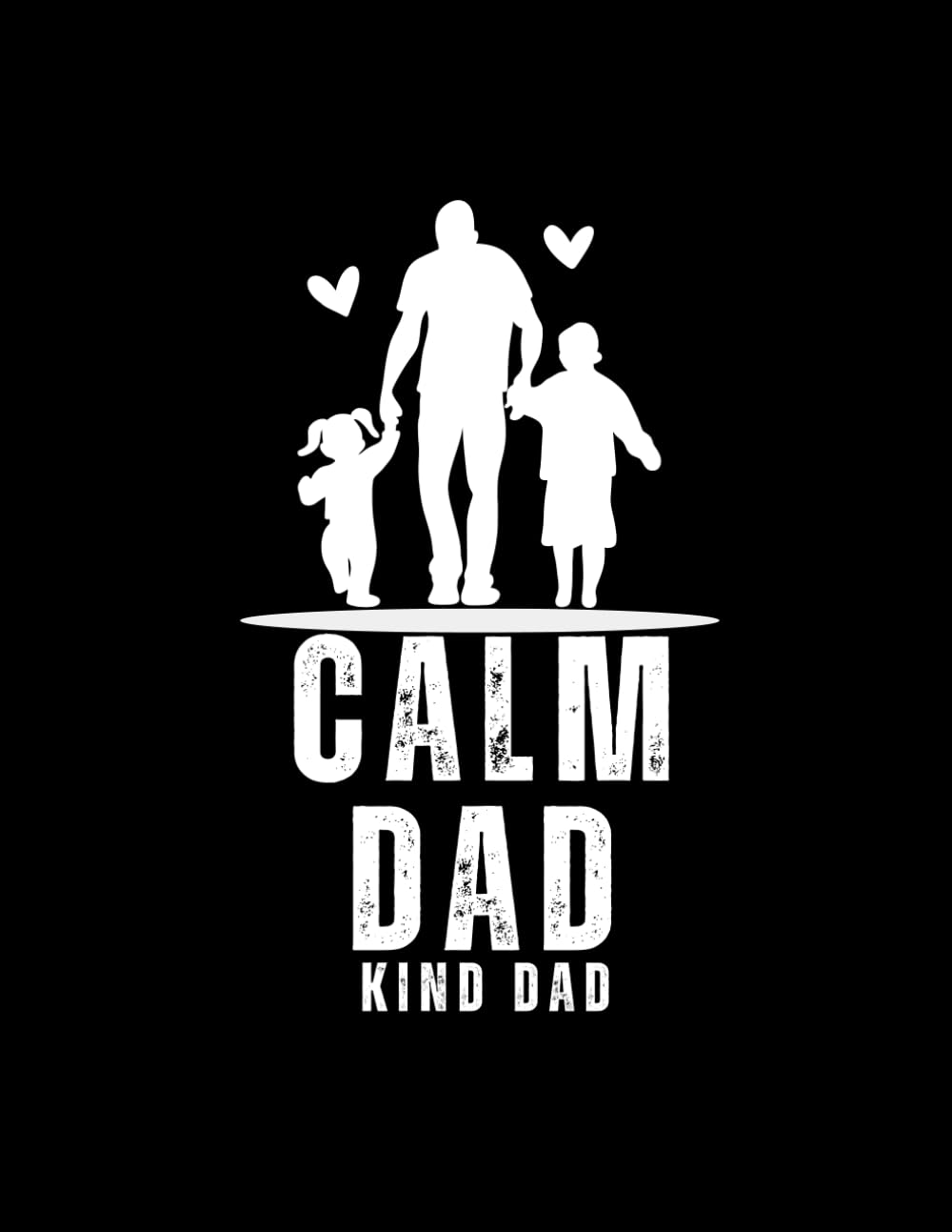 Calm Dad, Kind Dad: Building Tools for Emotional Control