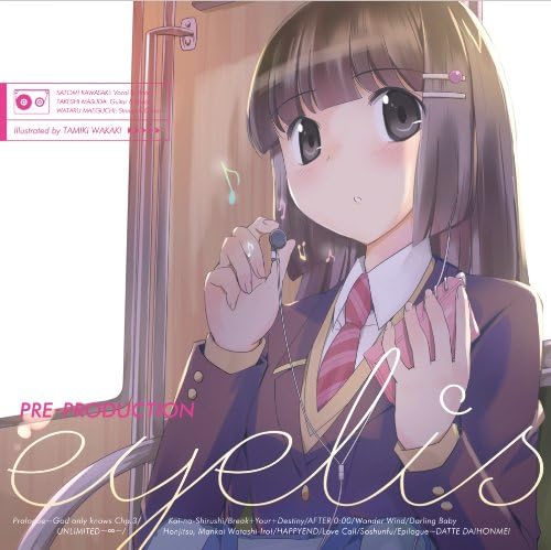 Eyelis - Pre-Production [Japan CD] GNCA-1325