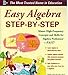 Easy Algebra Step-by-Step (Easy Step-by-Step Series)