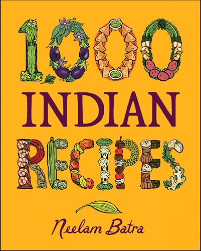 1,000 Indian Recipes (1,000 Recipes Book 44)