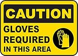 Etiqueta - Seguridad - Advertencia - Caution Wear Your Gloves Sign 355mmx254mm - Decal for Office - ficina, empresa, escuela, hotel