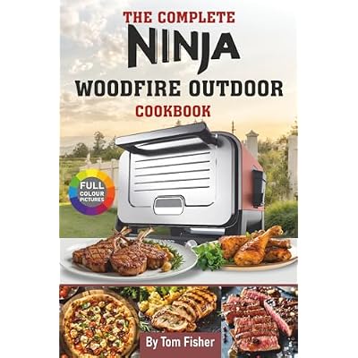 The Complete Ninja Woodfire Outdoor Oven Cookbook