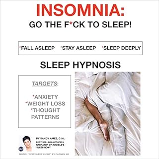 Insomnia: Go the F*ck to Sleep! Audiobook By Sandy Ames CHt cover art