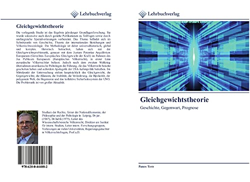 Gleichgewichtstheorie: Geschichte, Gegenwart, Prognose