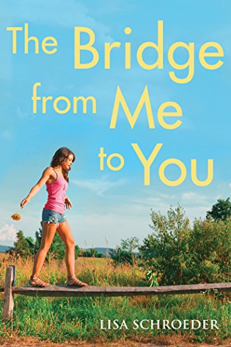 Amazon Com The Bridge From Me To You Ebook Schroeder Lisa Kindle Store