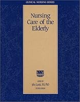Nursing Care of the Elderly 1578010314 Book Cover