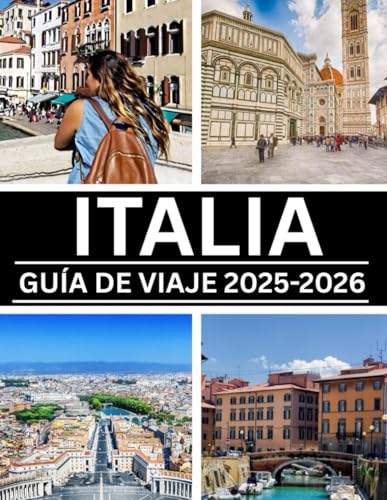 ITALIA GUÍA DE VIAJE 2025-2026