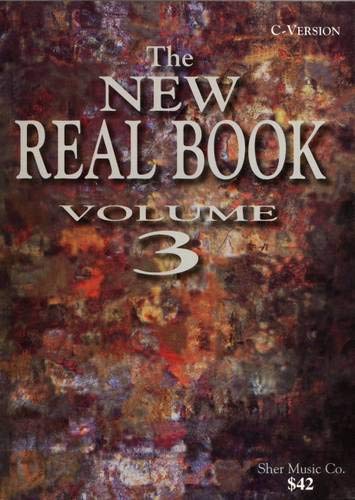 Sher Music Co ,U.S. The New Real Book Volume 3 (C Version)