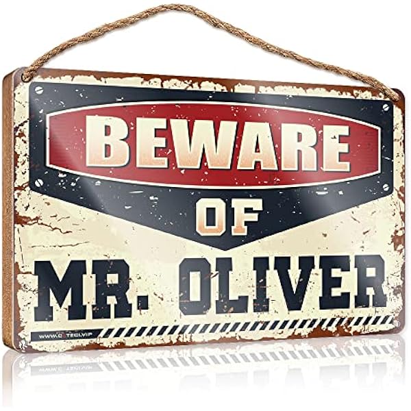 Powiedzenia na drewnianych znakach 'Beware of Mr. Oliver' drewniany znak rustykalny znak łazienkowy znak na drzwi domu (rozmiar: 15 x 28 cm)