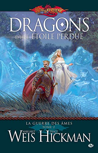 La Guerre des Âmes, Tome 2: Dragons d'une étoile perdue