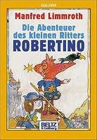 Die Abenteuer des kLN Ritters Robertino 3407783051 Book Cover