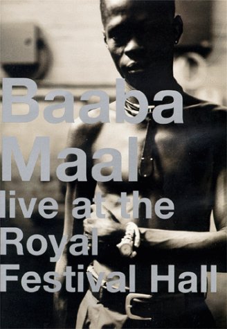 Baaba Maal: Live at the Royal Festival Hall [DVD]
