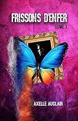 Frissons d'enfer - Tome 1 (French Edition)