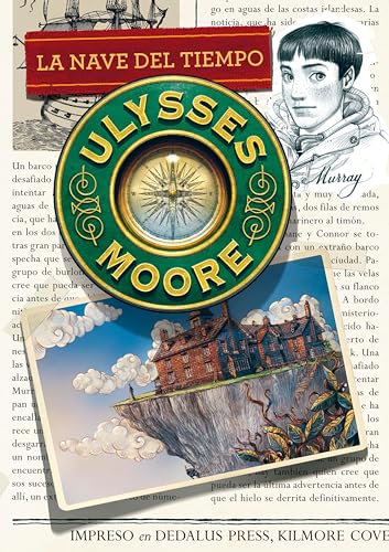 La nave del tiempo (Serie Ulysses Moore 13)