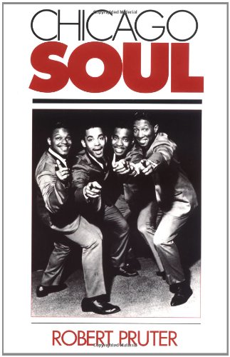 Chicago Soul (Music in American Life)
