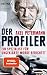 Produktbild Der Profiler: Ein Spezialist für ungeklärte Morde berichtet