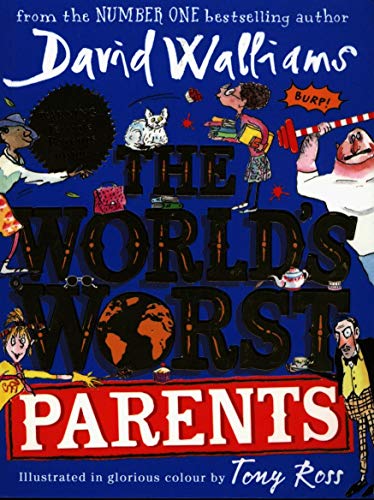 The World's Worst Parents The World's Worst Parents