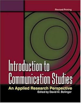 Paperback INTRODUCTION TO COMMUNICATION STUDIES: AN APPLIED RESEARCH PERSPECTIVE Book
