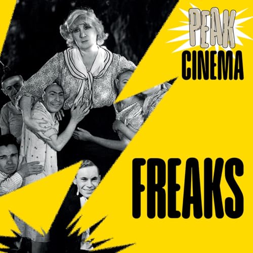 FREAKS, LA MONSTRUEUSE PARADE (1932)