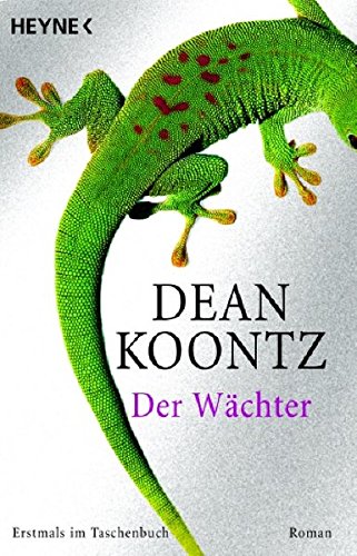 Der Wächter: Roman