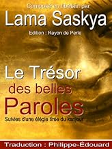 Le Trésor des belles Paroles (Illustré) (French Edition)